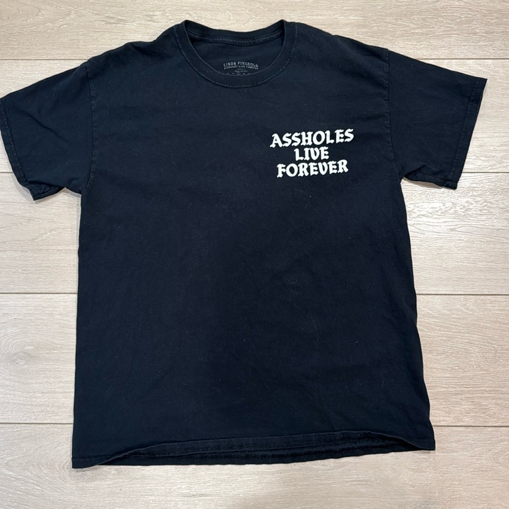 Assholes live forever black shirt size large